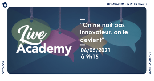 webinaire LIVE Academy Innovation - 6 mai 2021